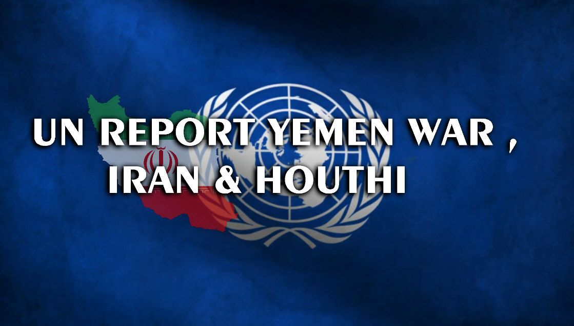 Read more about the article UN REPORT YEMEN WAR , IRAN & HOUTHI S/2020/70 dated 27 January 2020 from the Panel of Experts on Yemen