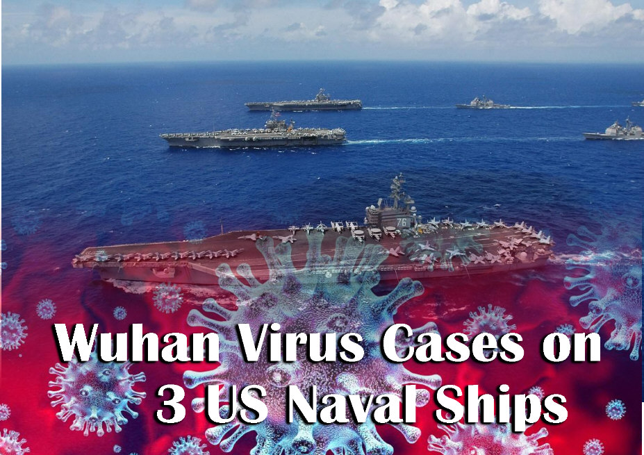 Read more about the article Wuhan Virus Cases on 3 US Naval Ships