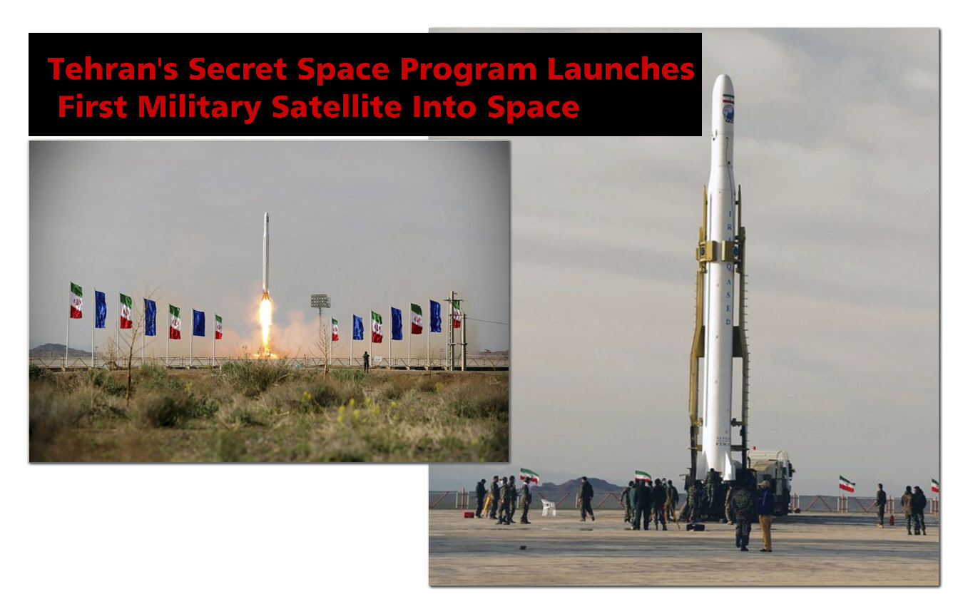 You are currently viewing Tehran’s Secret Space Program Launches First Military Satellite Into Space