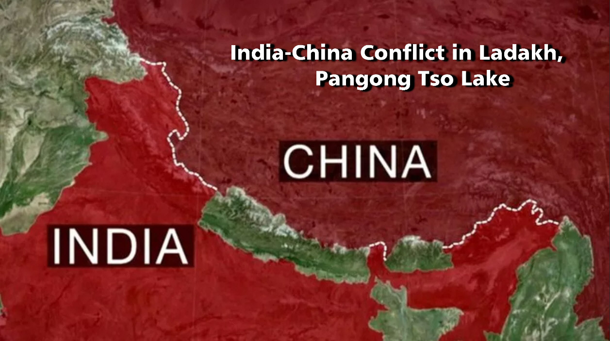 You are currently viewing India-China Conflict in Ladakh, Pangong Tso Lake