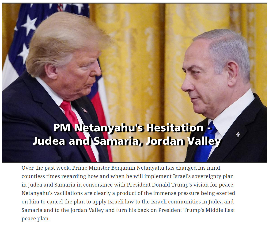 Read more about the article PM Netanyahu’s Hesitation – Judea and Samaria, Jordan Valley