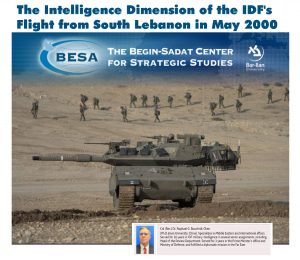 Read more about the article The Intelligence Dimension of the IDF’s Flight from South Lebanon in May 2000