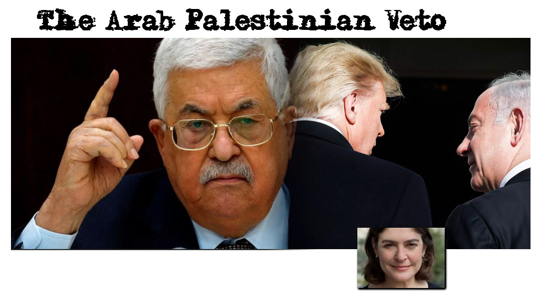 You are currently viewing The Arab Palestinian Veto
