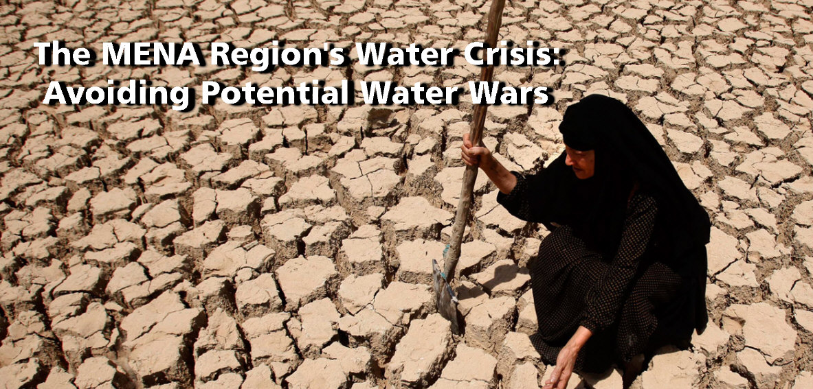You are currently viewing The MENA Region’s Water Crisis: Avoiding Potential Water Wars