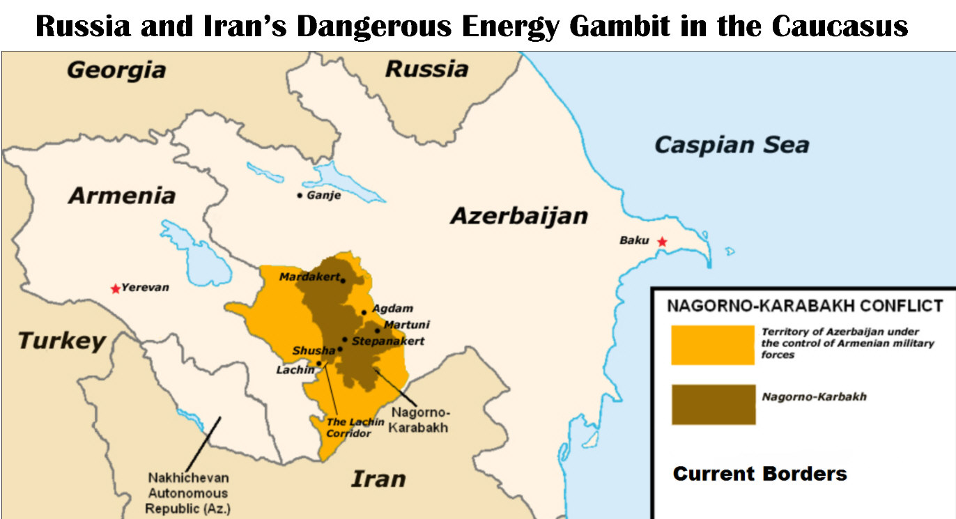 Read more about the article Russia and Iran’s Dangerous Energy Gambit in the Caucasus
