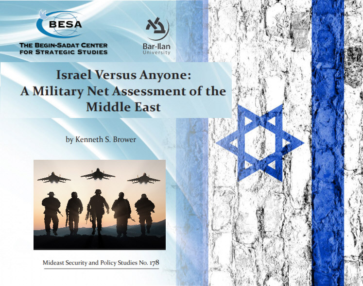 Read more about the article Israel Versus Anyone: A Military Net Assessment of the Middle East
