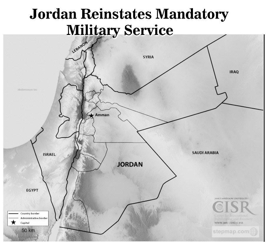 Read more about the article Jordan Reinstates Mandatory Military Service