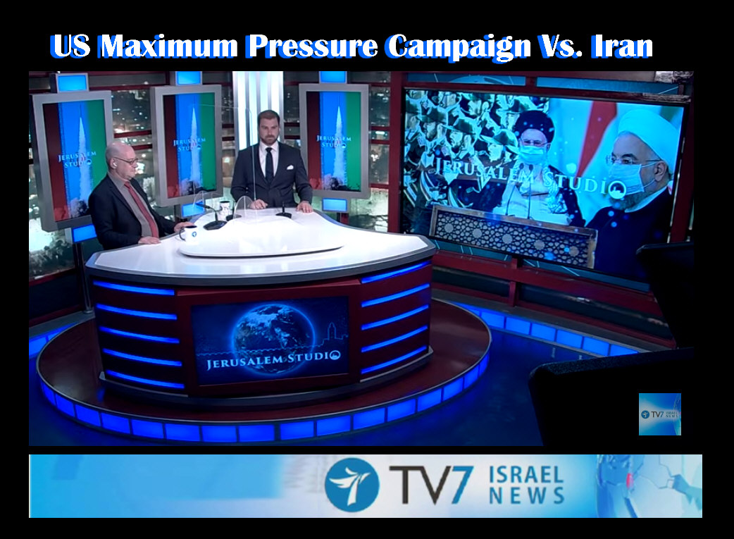 You are currently viewing US Maximum Pressure Campaign Vs. Iran