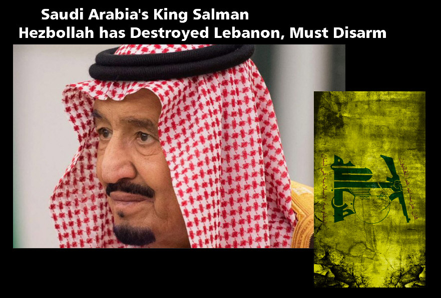 Read more about the article Saudi King Salman: Hezbollah has destroyed Lebanon, Must Disarm