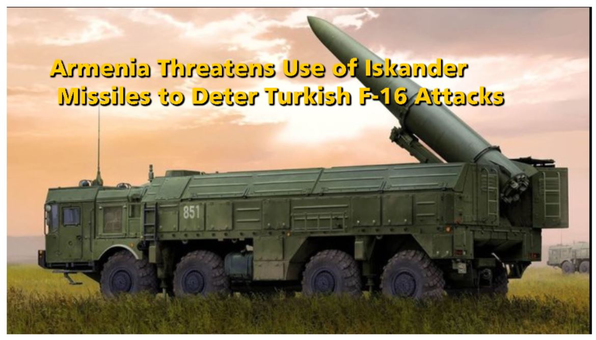 You are currently viewing Armenia Threatens Use of Iskander Missiles