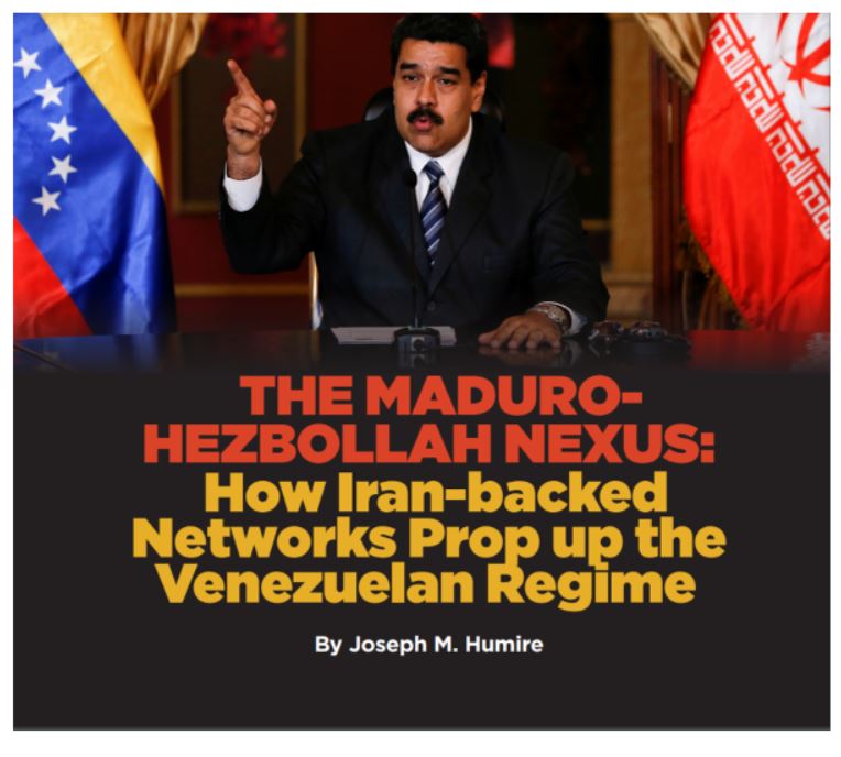 You are currently viewing REPORT: Venezuela  Maduro-Hezbollah Nexus