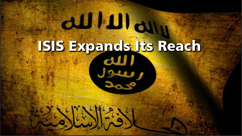 You are currently viewing ISIS Expands Its Reach
