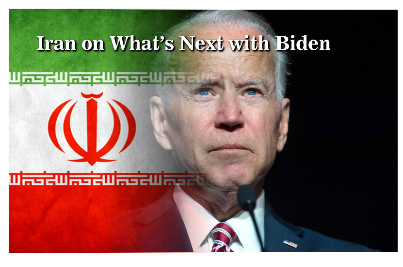 Read more about the article Iran on What’s Next with Biden