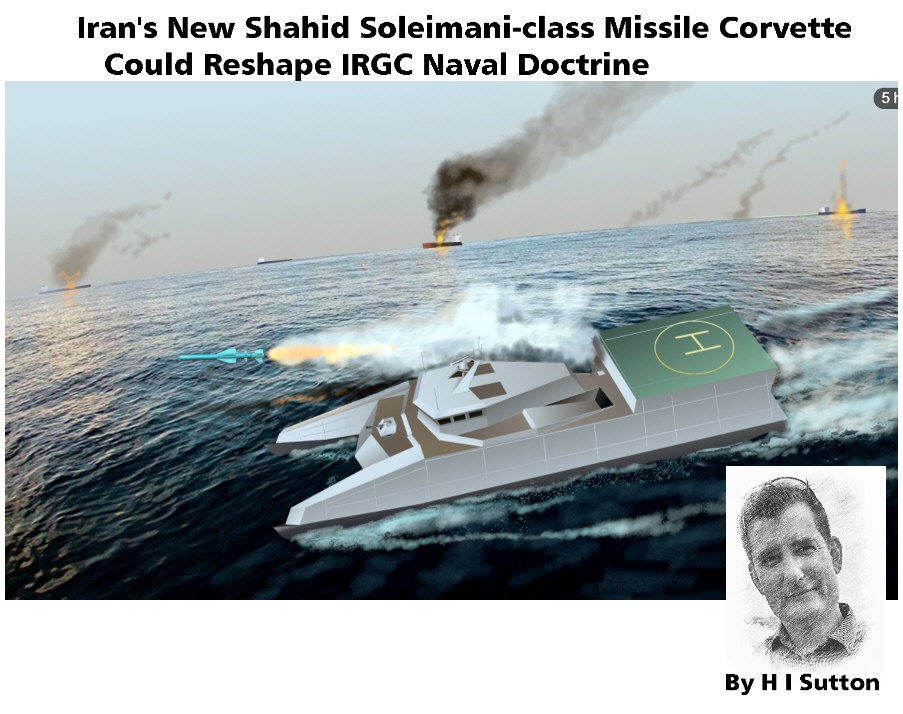 You are currently viewing Iran’s New Shahid Soleimani-class missile corvette Could Reshape IRGC Naval Doctrine