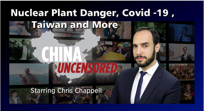Read more about the article Nuclear Plant Danger, Covid -19 , Taiwan and More