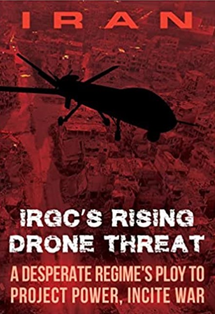 You are currently viewing IRAN IRGC’s Rising Drone Threat