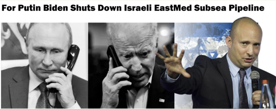 Read more about the article Biden Shuts Down Israeli EastMed Subsea Pipeline