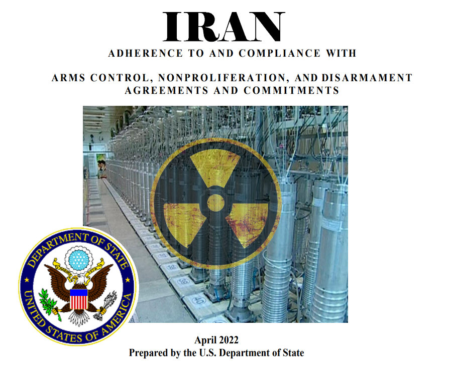 You are currently viewing April 2022 US State Department annual report, compliance with arms control and non-proliferation obligations, Iran