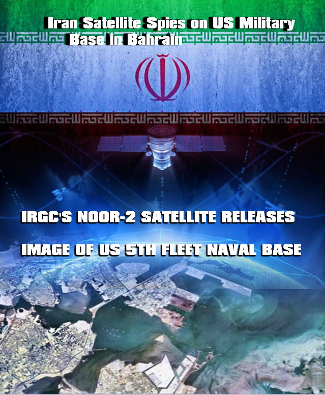 Read more about the article Iran Satellite Spies on US Military Base in Bahrain