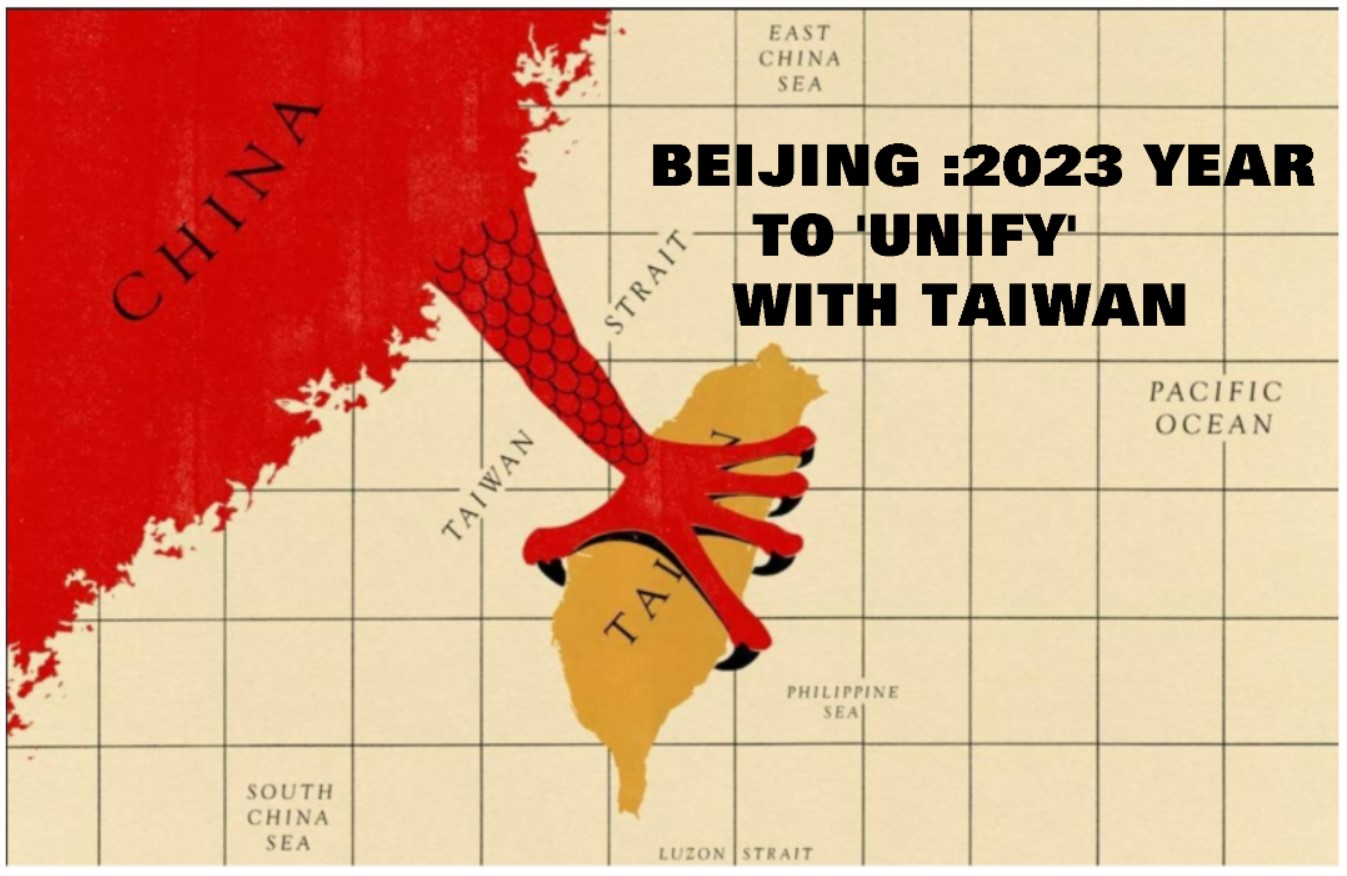 Read more about the article BEIJING :2023 YEAR TO ‘UNIFY’ WITH TAIWAN