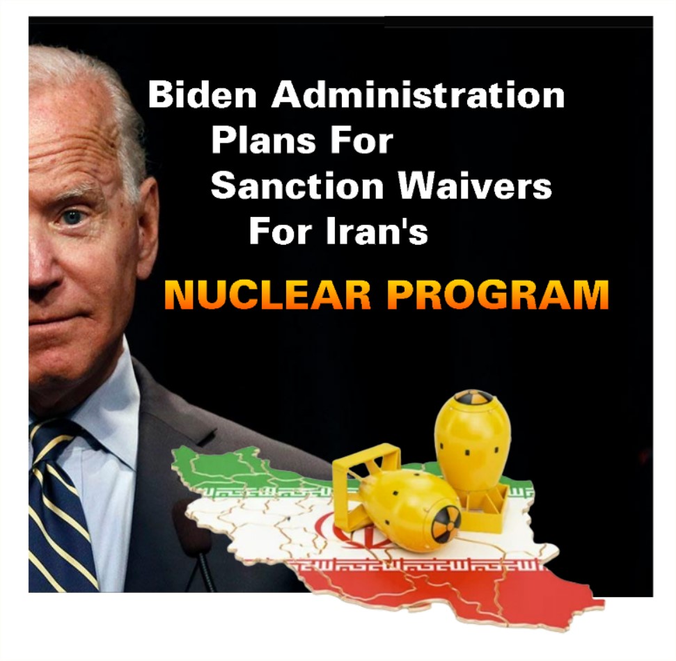 You are currently viewing <strong>Biden’s Sanction Waivers For Iran’s Nuclear Program</strong>