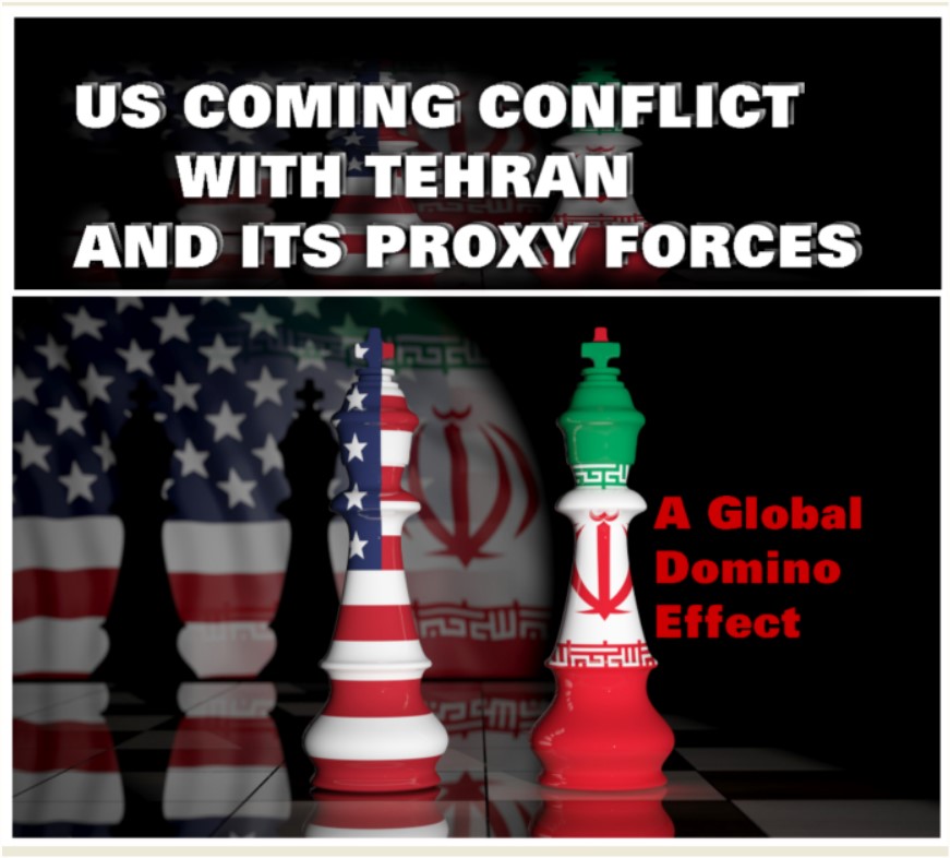 You are currently viewing US COMING CONFLICT WITH TEHRAN