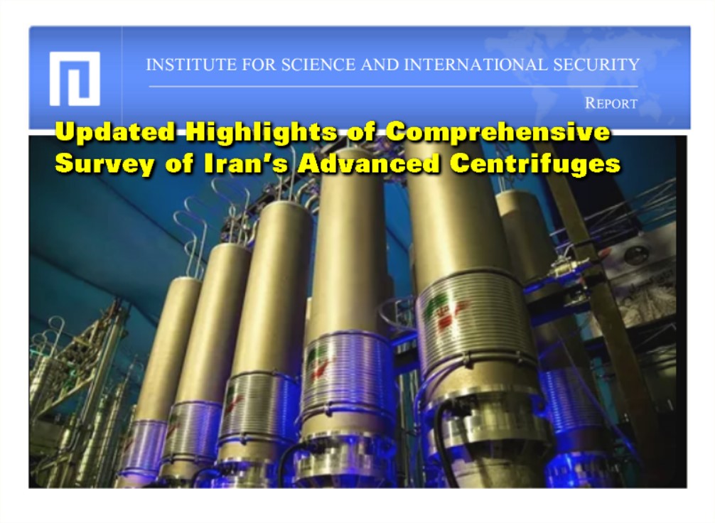 Read more about the article Updated Highlights of Comprehensive Survey of Iran’s Advanced Centrifuges