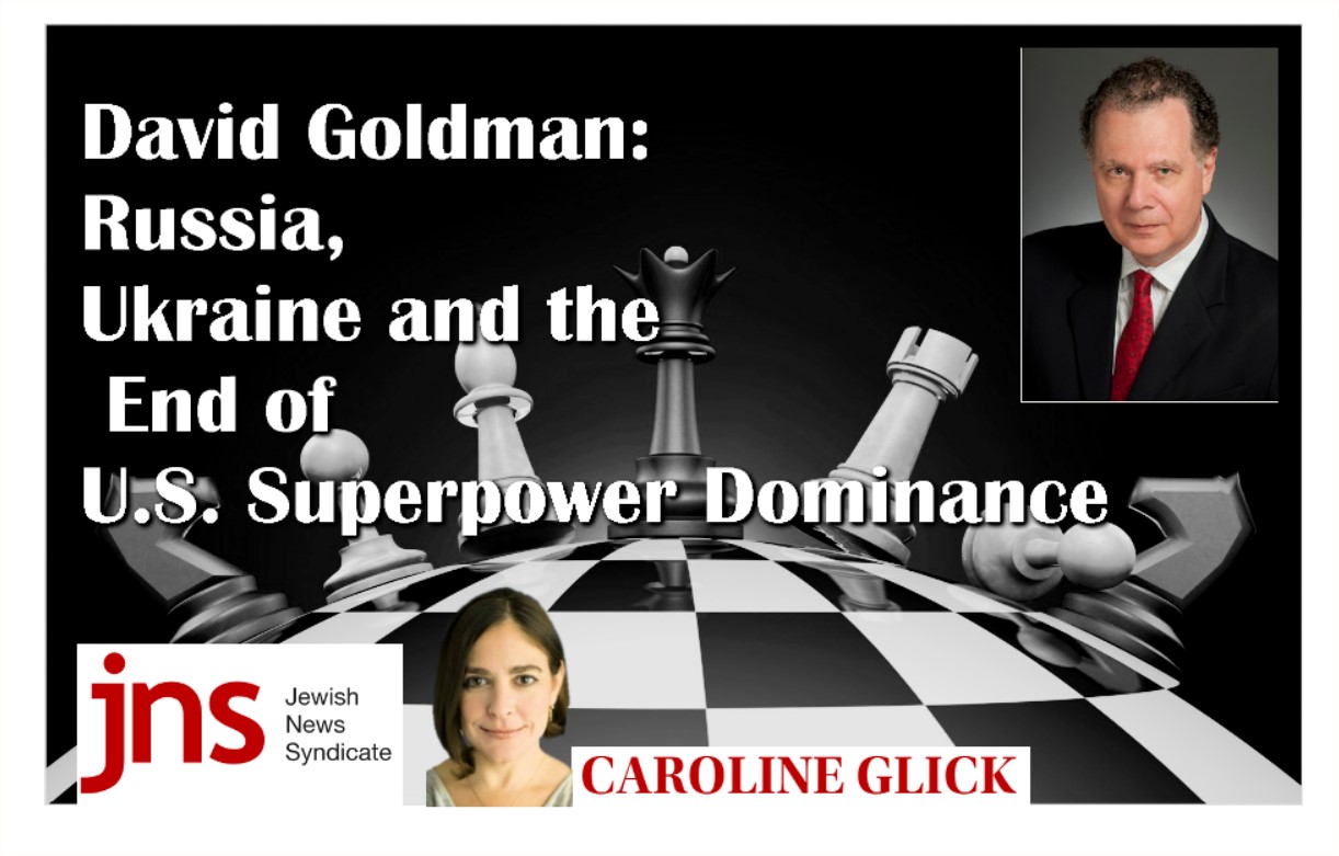 Read more about the article Russia, Ukraine and the End of U.S. Superpower Dominance