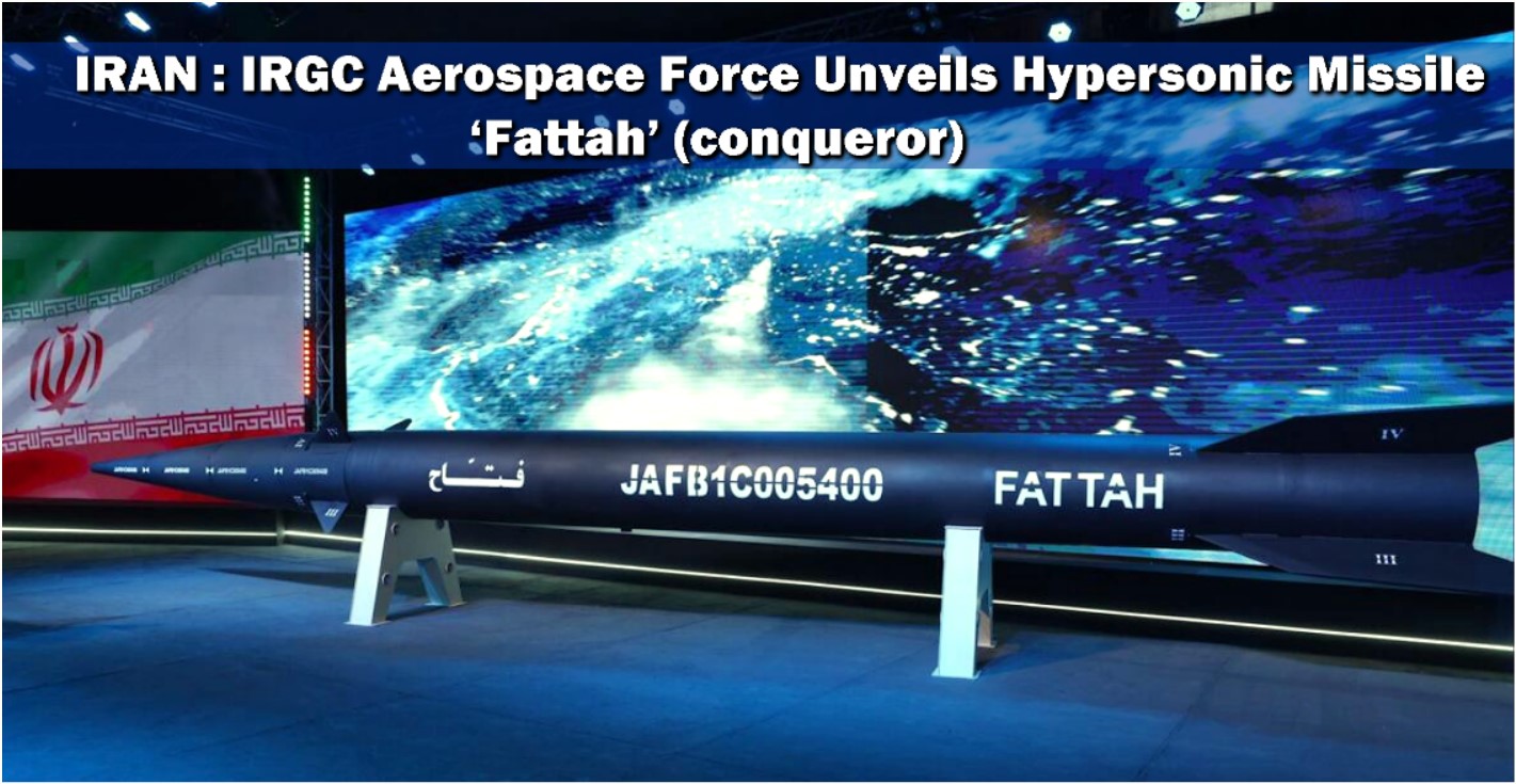 Read more about the article Iran Hypersonic Missile,  Fattah