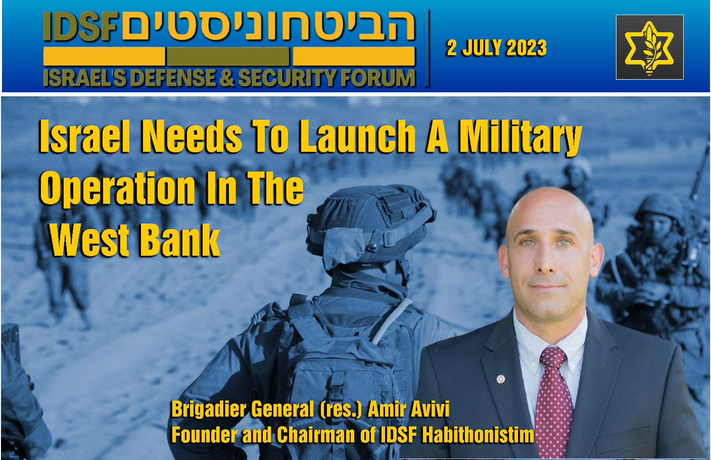 Read more about the article Israel Needs To Launch A Military Operation In The West Bank