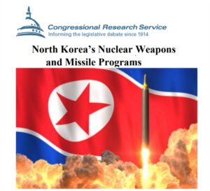North Korea’s Nuclear Weapons and Missile Programs