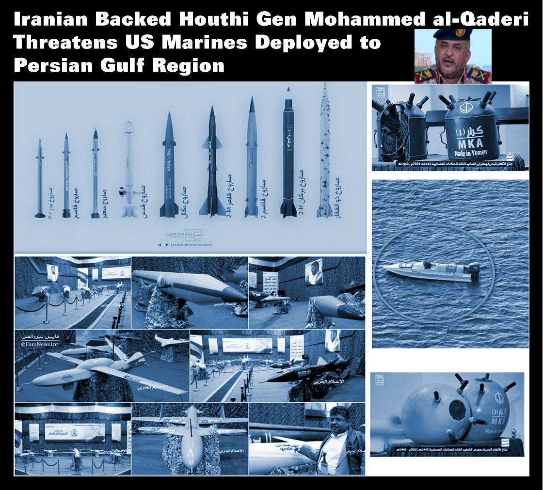 You are currently viewing Iranian Backed Yemeni Houthi Gen Threatens 26th Marine Expeditionary Unit Deployed to Persian Gulf Region