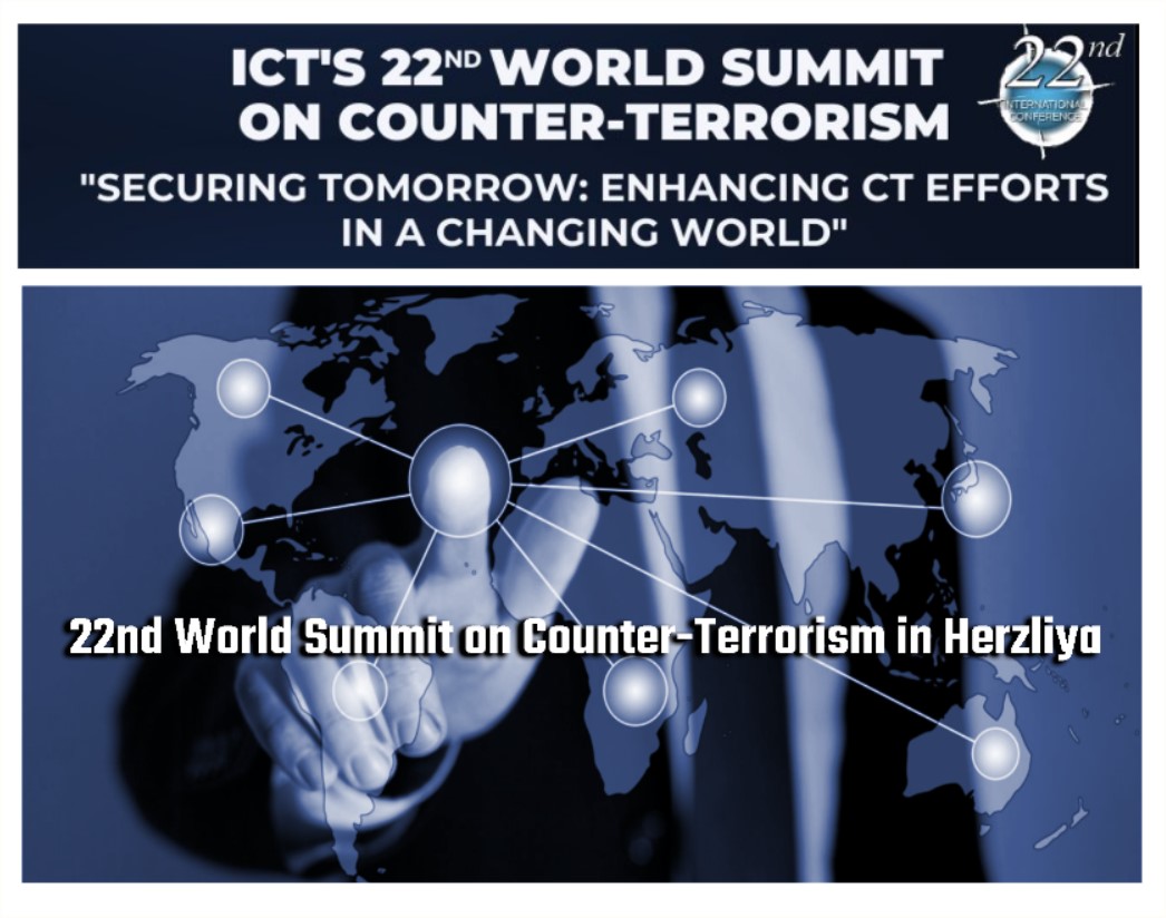 You are currently viewing 22nd World Summit on Counter-Terrorism in Herzliya