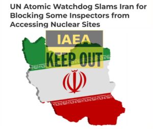 Iran Blocks International Atomic Energy Agency Inspections
