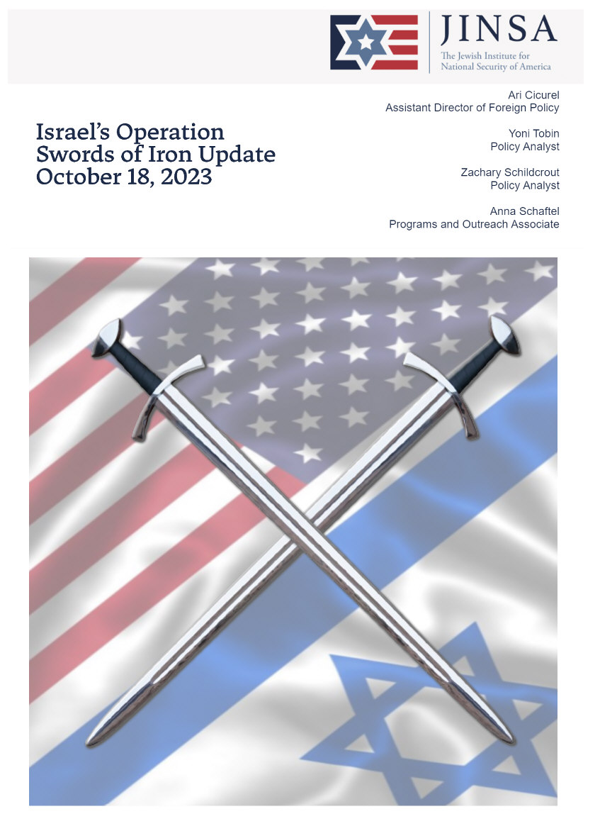 You are currently viewing JINSA :Israel’s Operation Swords of Iron Update 10/18