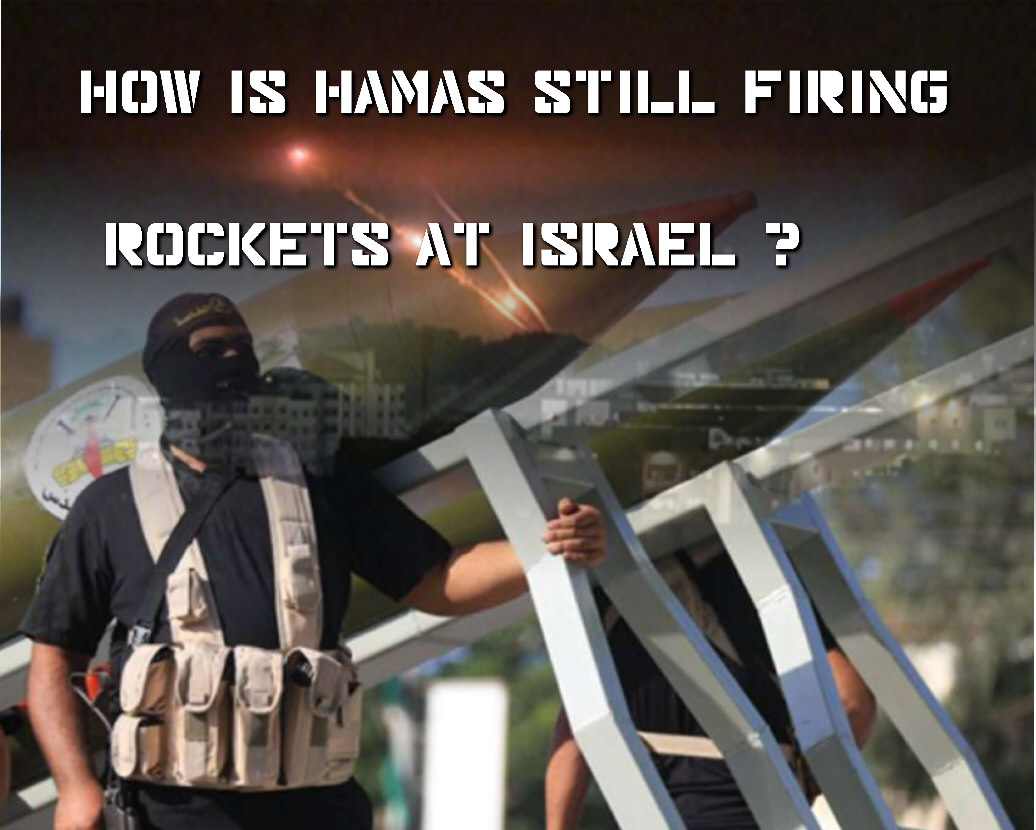 Read more about the article HOW IS HAMAS STILL FIRING ROCKETS AT ISRAEL